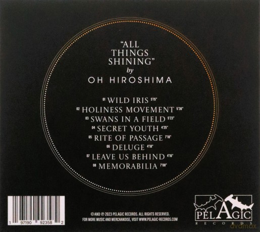 Oh Hiroshima: All Things Shining (digipack) [CD]