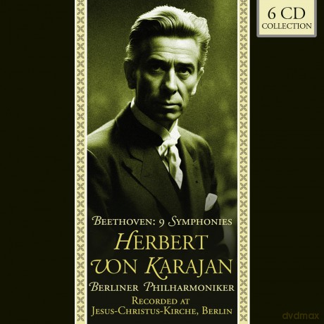 Herbert von Karajan: Beethoven The Nine Symphonies [6CD]