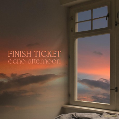 Finish Ticket: Echo Afternoon [CD]