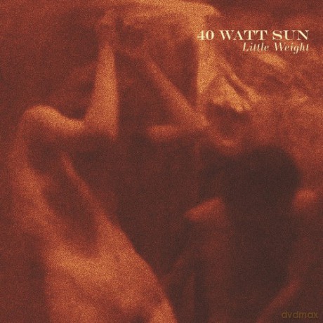 40 Watt Sun: Little Weight [CD]