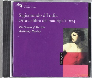 Rooley,The Cons.Of Music: Sigismondo D\'india [CD]