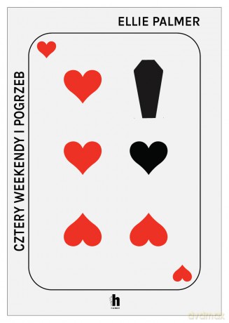 Cztery weekendy i pogrzeb - Ellie Palmer [KSIĄŻKA]