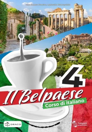Il Belpaese 4 Podręcznik - Olga Seneta-Niemiec, Agnieszka Krawczyńska [KSIĄŻKA]