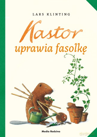 Kastor uprawia fasolkę - Lars Klinting [KSIĄŻKA]