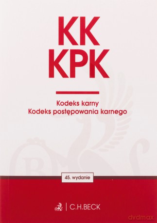 KK. KPK. Kodeks karny. Kodeks postępowania karnego. Edycja Prokuratorska wyd. 45 - Opracowanie Redakcyjne [KSIĄŻKA]