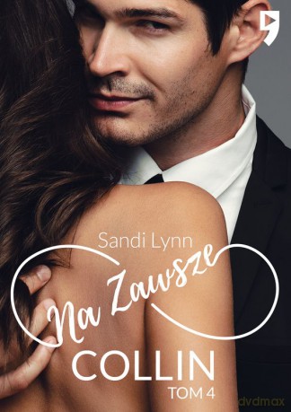 Na zawsze Collin (Tom 4) - Sandi Lynn [KSIĄŻKA]