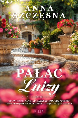 Pałac Luizy - Anna Szczęsna [KSIĄŻKA]