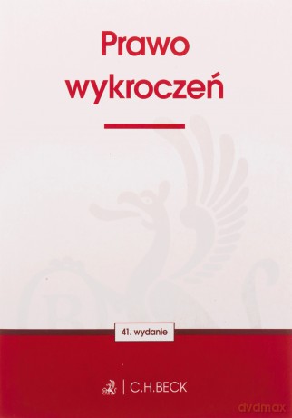 Prawo wykroczeń wyd. 41 [KSIĄŻKA]