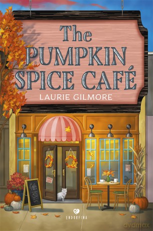 The Pumpkin Spice Café - Laurie Gilmore [KSIĄŻKA]