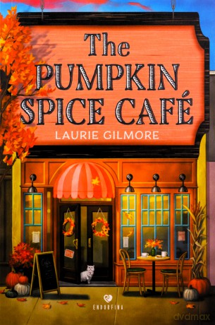 The Pumpkin Spice Café - Laurie Gilmore [KSIĄŻKA]