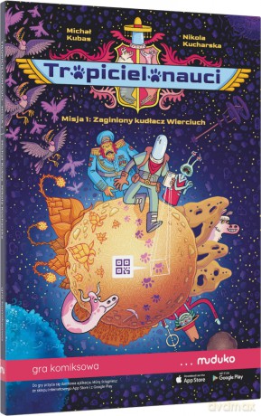 Tropicielonauci. Misja 1: Zaginiony kudłacz Wierciuch. komiksowa - Nikola Kucharska, Michał Kubas [KSIĄŻKA]