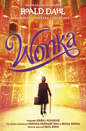 Wonka wyd. specjalne - Roald Dahl [KSIĄŻKA]