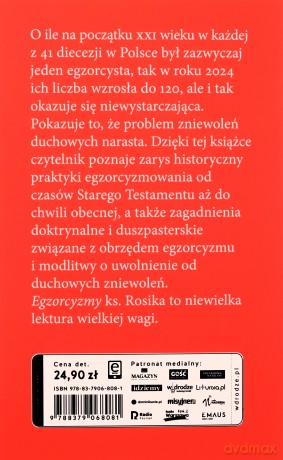 Egzorcyzmy. Historia, doktryna i praktyka - Mariusz Rosik [KSIĄŻKA]