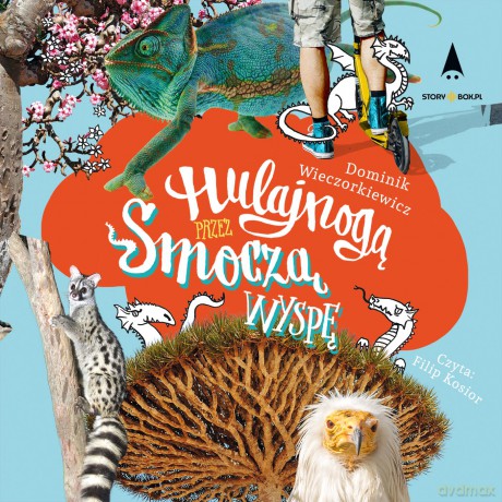 Hulajnogą przez Smoczą Wyspę - Dominik Wieczorkiewicz [AUDIOBOOK]