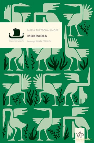 Mokradła - Maria Turtschaninoff [KSIĄŻKA]