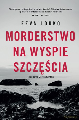 Morderstwo na Wyspie Szczęścia. Ronja Vaara (Tom 1) - Eeva Louko [KSIĄŻKA]