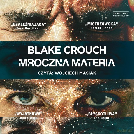 Mroczna materia - Blake Crouch [AUDIOBOOK]