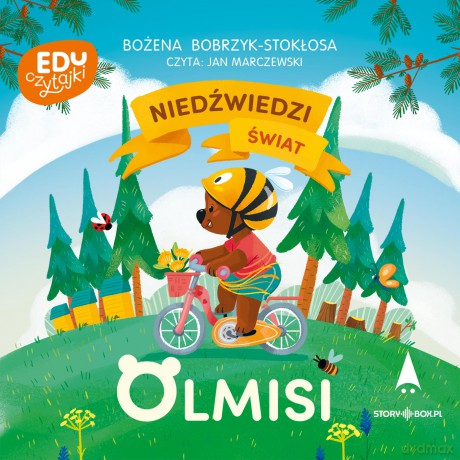 Niedźwiedzi świat Olmisi - Bożena Bobrzyk-Stokłosa [AUDIOBOOK]