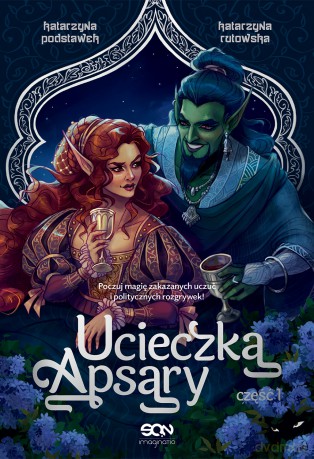 Ucieczka Apsary. Część 1 - Katarzyna Rutowska, Katarzyna Podstawek [KSIĄŻKA]