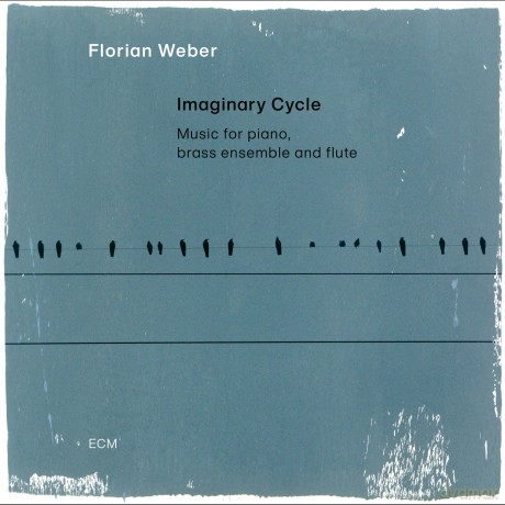 Florian Weber: Imaginary Cycle [CD]