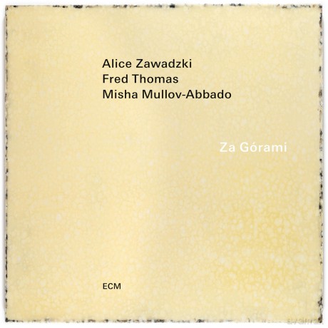 Alice Zawadzki: Za Górami [CD]