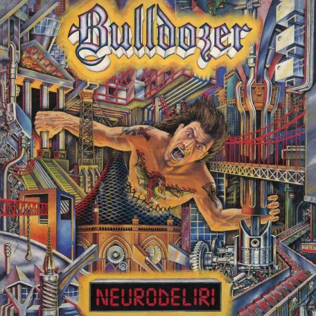 Bulldozer: Neurodeliri [CD]