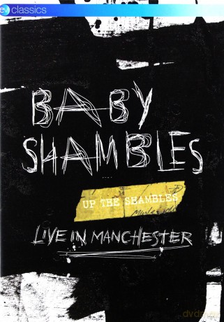 Baby Shambles: Live In Manchester Up The Shambles [DVD]
