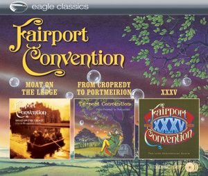 Fairport Convention: Moat On The Edge From Cropredy To Portmeirion XXXV [3CD]
