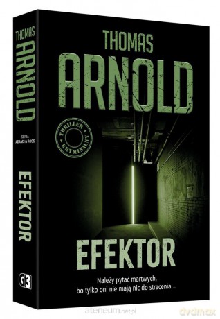 Efektor - Thomas Arnold [KSIĄŻKA]