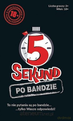 5 sekund po bandzie [GRA]