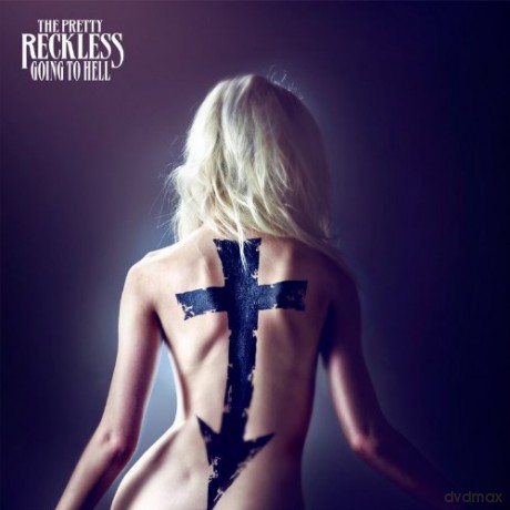 The Pretty Reckless: Going To Hell Limited Edition (ecopack) [CD]