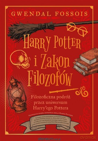Harry Potter i Zakon Filozofów - Gwendal Fossois, Paweł Łapiński [KSIĄŻKA]