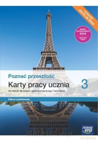 Historia LO 3 Poznać przeszłość Karty pracy zakres podstawowy 2024 - Katarzyna Panimasz [KSIĄŻKA]