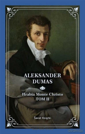 Hrabia Monte Christo (Tom 2) - Aleksander Dumas [KSIĄŻKA]