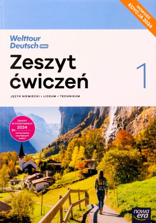 Język niemiecki 1 Welttour Deutsch neu ćw. 2024 - Sylwia Mróz-Dwornikowska, Katarzyna Szachowska [KSIĄŻKA]