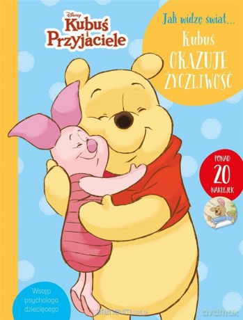 Jak widzę świat... Kubuś okazuje życzliwość [KSIĄŻKA]