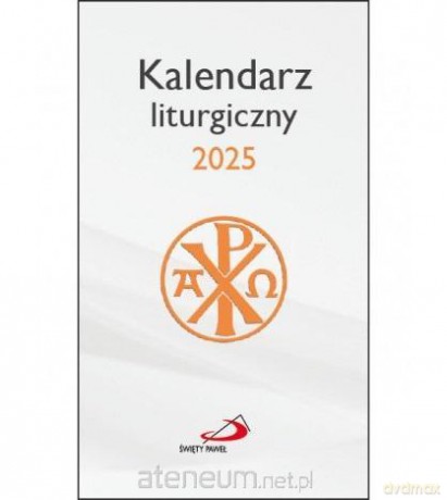 Kalendarz 2025 liturgiczny [KALENDARZ]