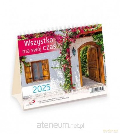 Kalendarz 2025 na biurko - Wszystko ma swój czas [KALENDARZ]