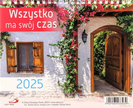 Kalendarz 2025 na biurko - Wszystko ma swój czas [KALENDARZ]