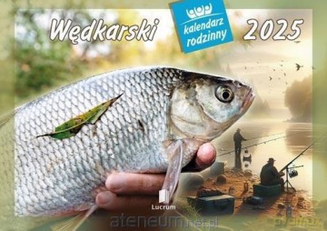Kalendarz 2025 Rodzinny Wędkaraski [KALENDARZ]