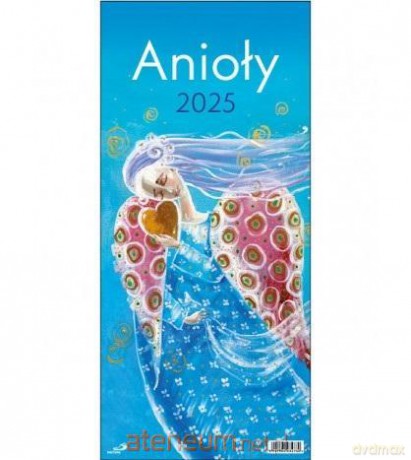 Kalendarz 2025 ścienny - Anioły [KALENDARZ]