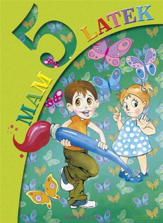 Mam 5 latek - Anna Wiśniewska [KSIĄŻKA]