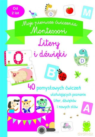 Moje pierwsze ćwiczenia Montessori. Litery [KSIĄŻKA]
