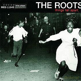 The Roots: Things Fall Apart [CD]
