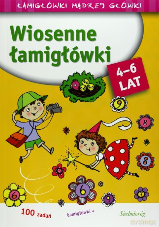 Łamigłówki mądrej główki - Wiosenne łamigłówki [KSIĄŻKA]