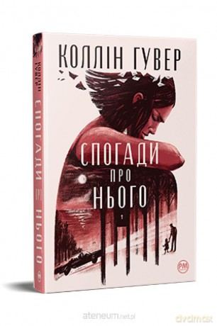 Wspomnienia o nim w. ukraińska - Colleen Hoover [KSIĄŻKA]