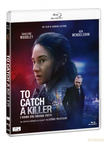 To Catch A Killer: L'Uomo Che Odiava Tutti