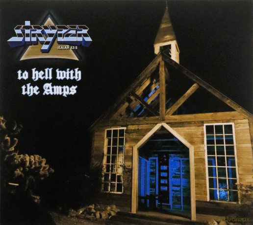 Stryper: To Hell With The Amps [CD]