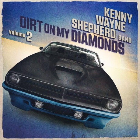 Kenny Wayne Shepherd: Dirt On My Diamonds Vol 2 [CD]