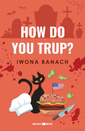 How do you trup? - Iwona Banach [KSIĄŻKA]